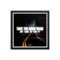 Take The Hard Road